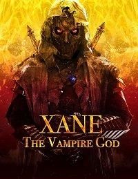 Xane: The Vampire God