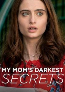 My Mom's Darkest Secrets