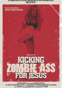 Kicking Zombie Ass for Jesus