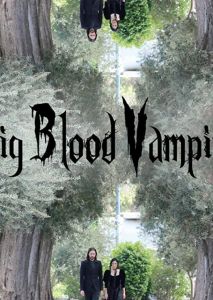 Pig Blood Vampire