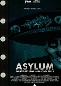 Asylum: Twisted Horror and Fantasy Tales