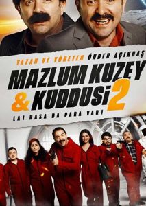 Mazlum Kuzey & Kuddusi 2 La! Kasada Para Var!