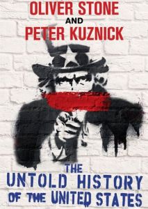 Нерассказанная история Соединенных Штатов Оливера Стоуна (2012)