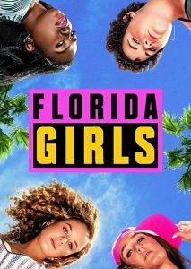 Florida Girls (2019)