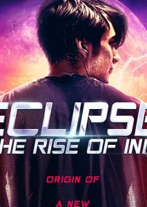 Eclipse: The Rise of Ink (2018)